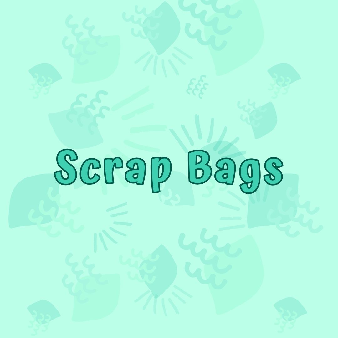 Scrap Bags